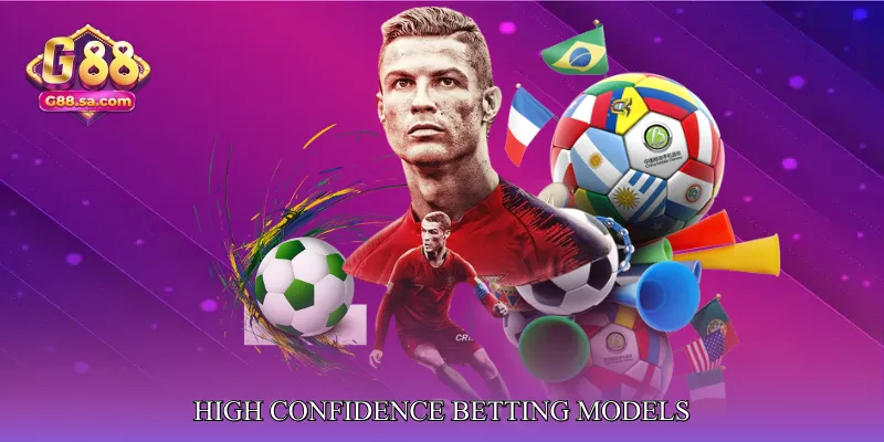 High Confidence Betting Models