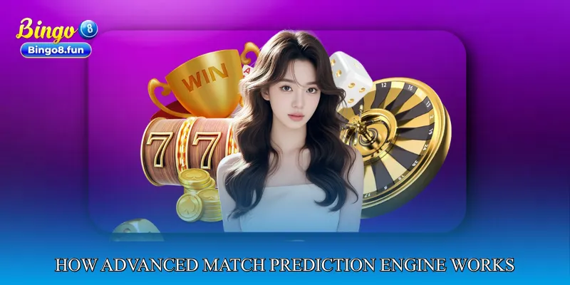 How Advanced Match Prediction Engine Works