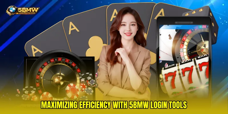 Maximizing Efficiency with 5bmw login Tools