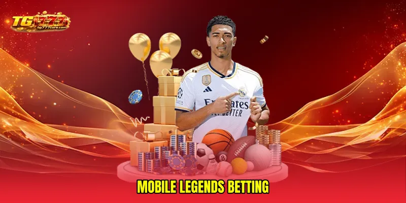 Mobile Legends betting