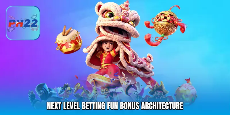 Next Level Betting Fun Bonus Architecture